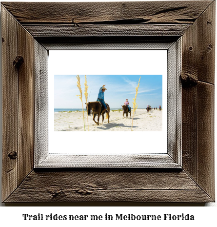 trail rides near me in Melbourne, Florida